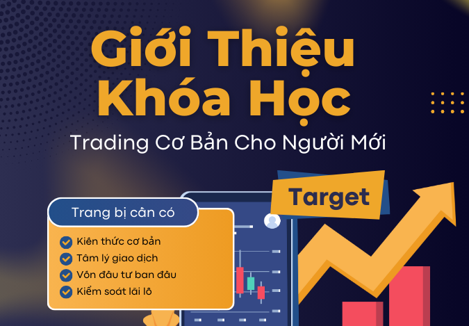 GIỚI THIỆU TÀI LIỆU KIẾN THỨC TRADE MIỄN PHÍ CHO NGƯỜI MỚI